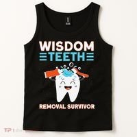Wisdom Teeth Removal Survivor Patient Wisdom Tooth Tank Top thumb 2