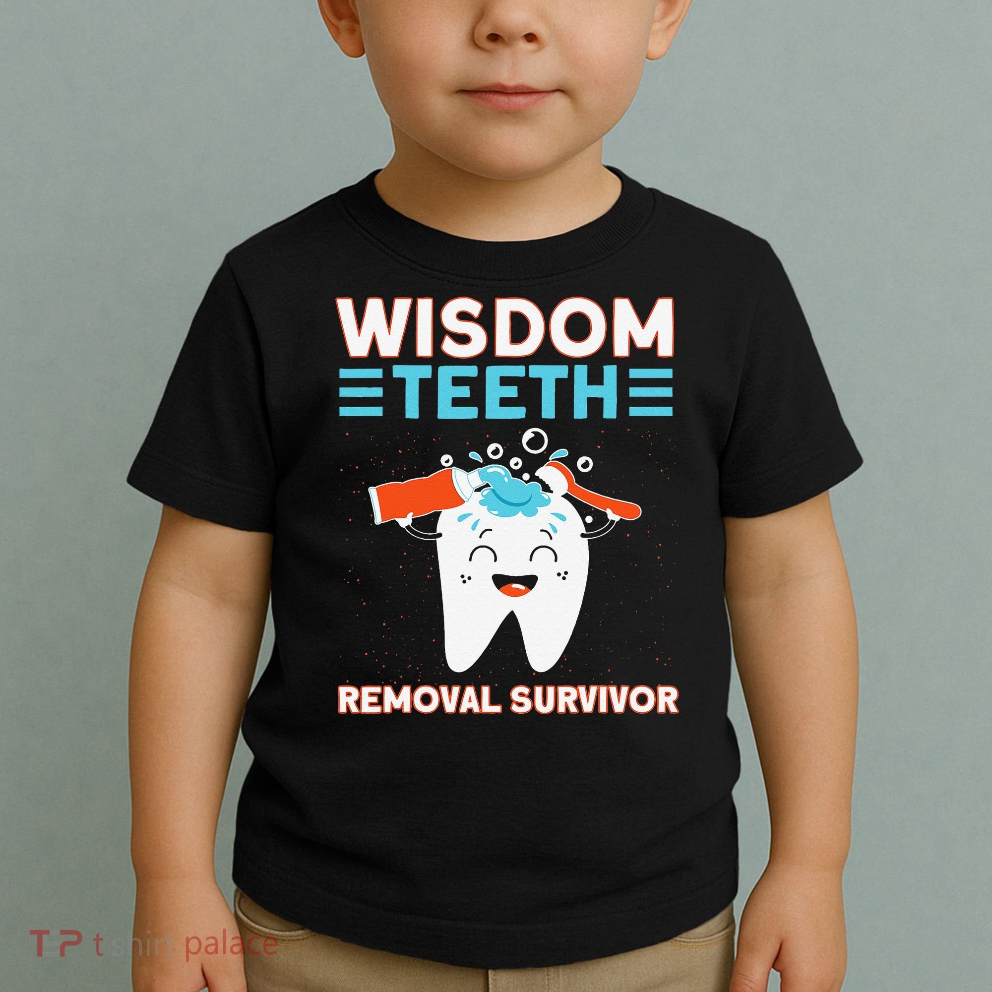 Wisdom Teeth Removal Survivor Patient Wisdom Tooth Toddler T-Shirt