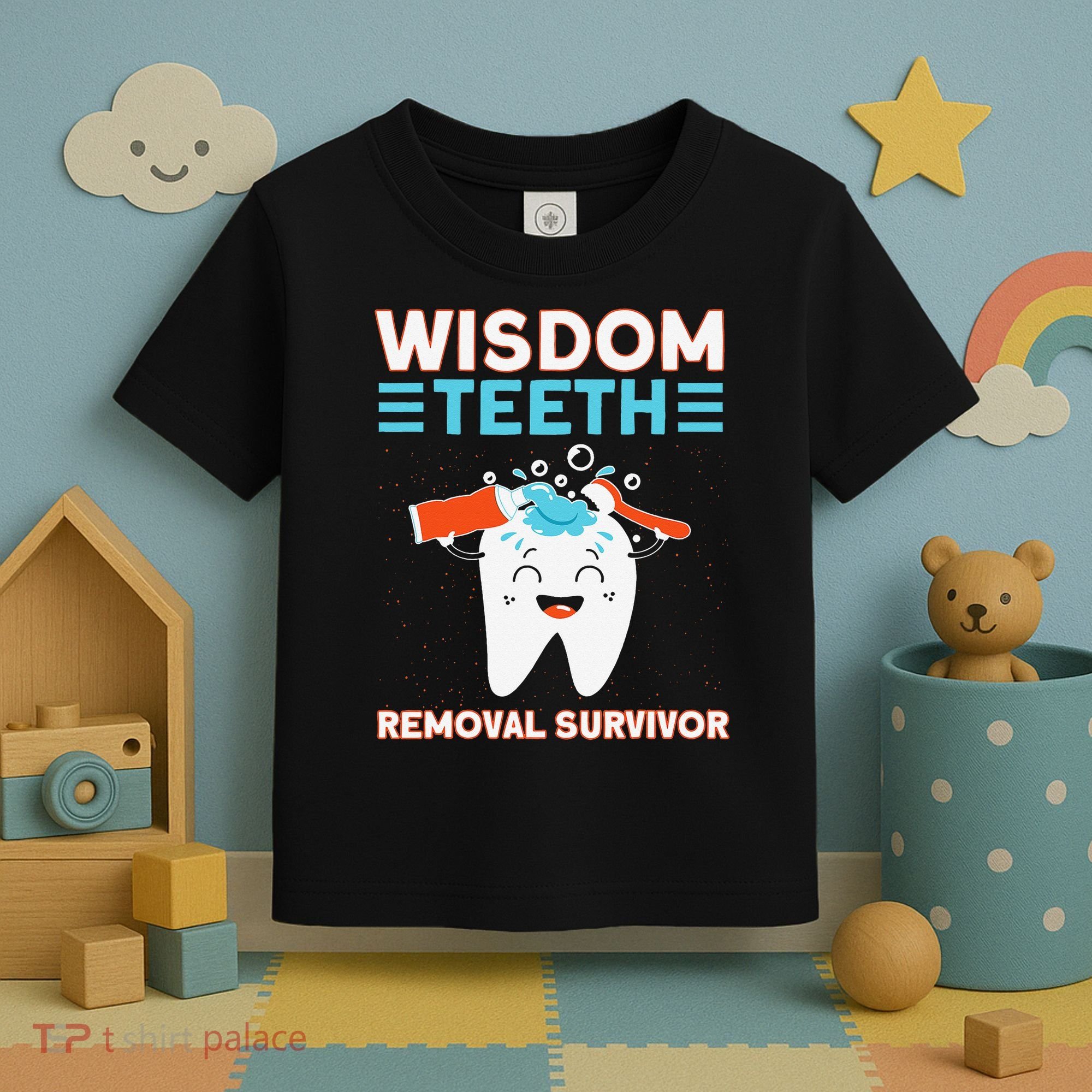 Wisdom Teeth Removal Survivor Patient Wisdom Tooth Toddler T-Shirt