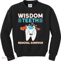 Wisdom Teeth Removal Survivor Patient Wisdom Tooth Kids Sweatshirt thumb 0