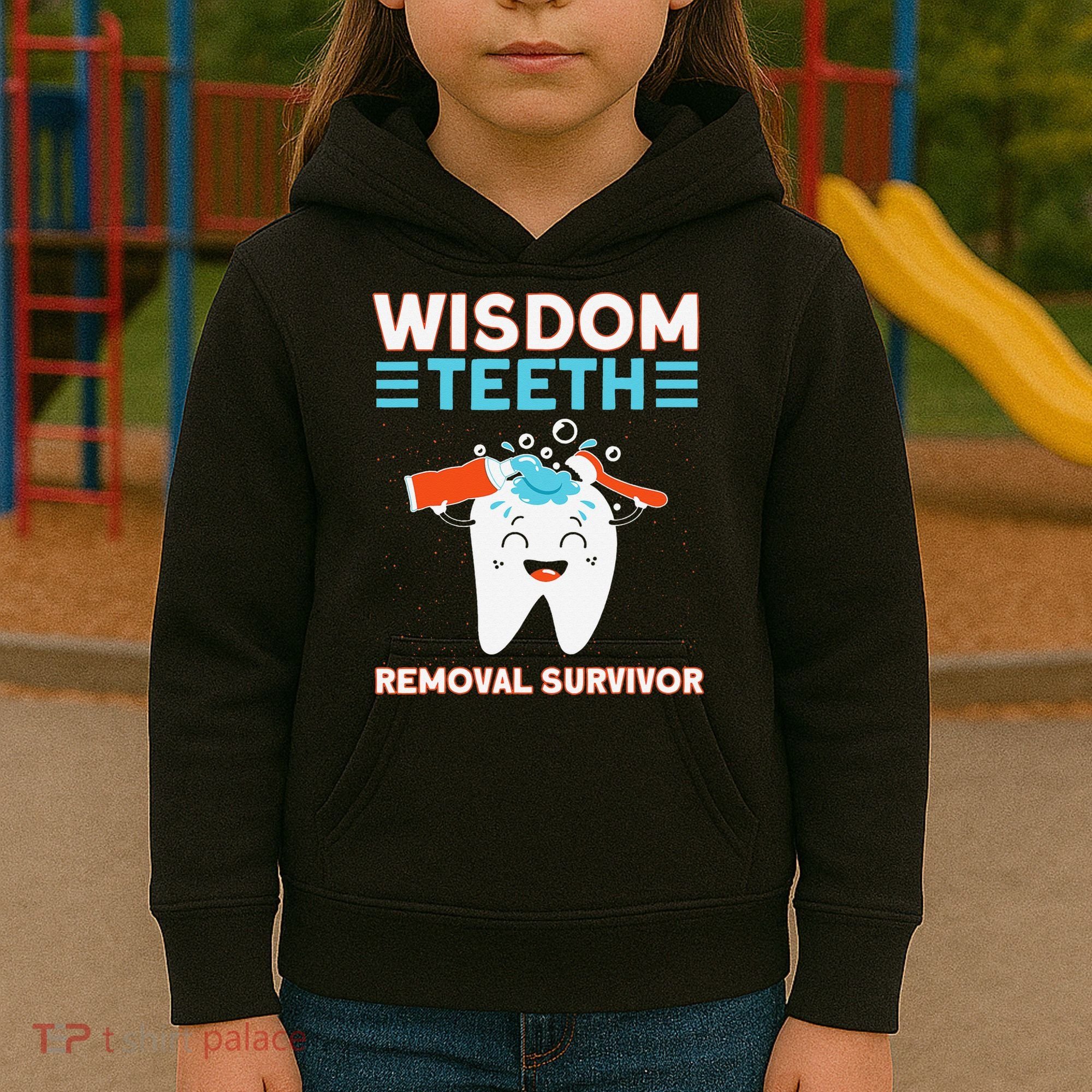 Wisdom Teeth Removal Survivor Patient Wisdom Tooth Kids Hoodie