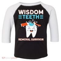 Wisdom Teeth Removal Survivor Patient Wisdom Tooth Toddler Fine Jersey T-Shirt thumb 0
