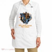 Will Trade Sister For Turkey Thanksgiving Apron thumb 2