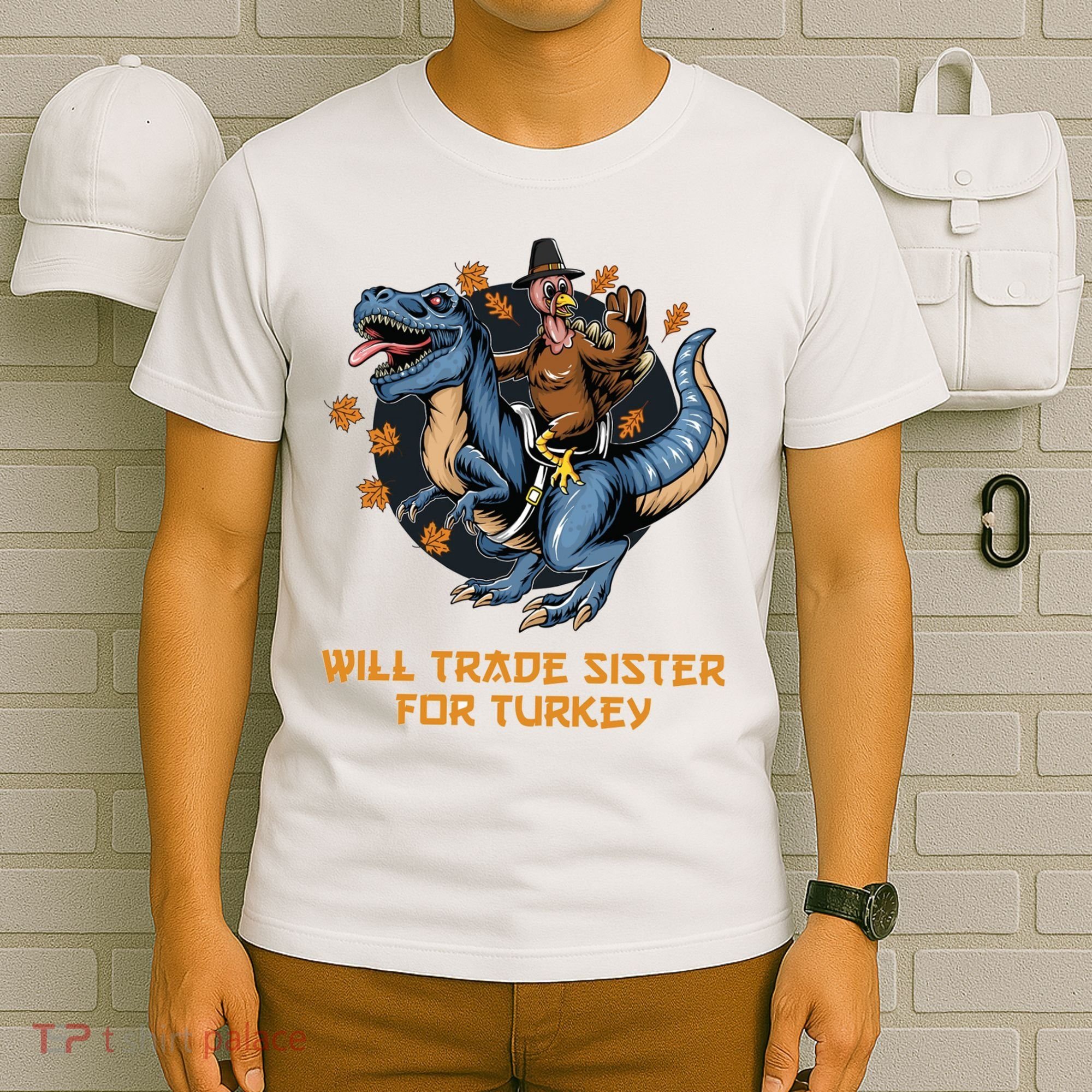 Will Trade Sister For Turkey Thanksgiving T-Shirt