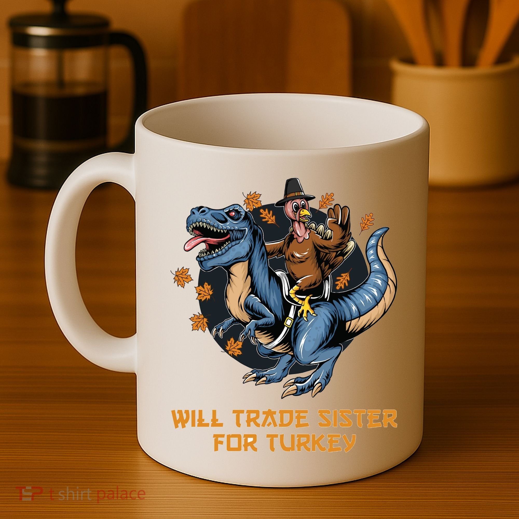 Will Trade Sister For Turkey Thanksgiving Coffee Mug