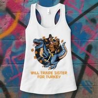 Will Trade Sister For Turkey Thanksgiving Women's Tank Top thumb 3