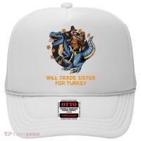 Will Trade Sister For Turkey Thanksgiving Hat thumb 0