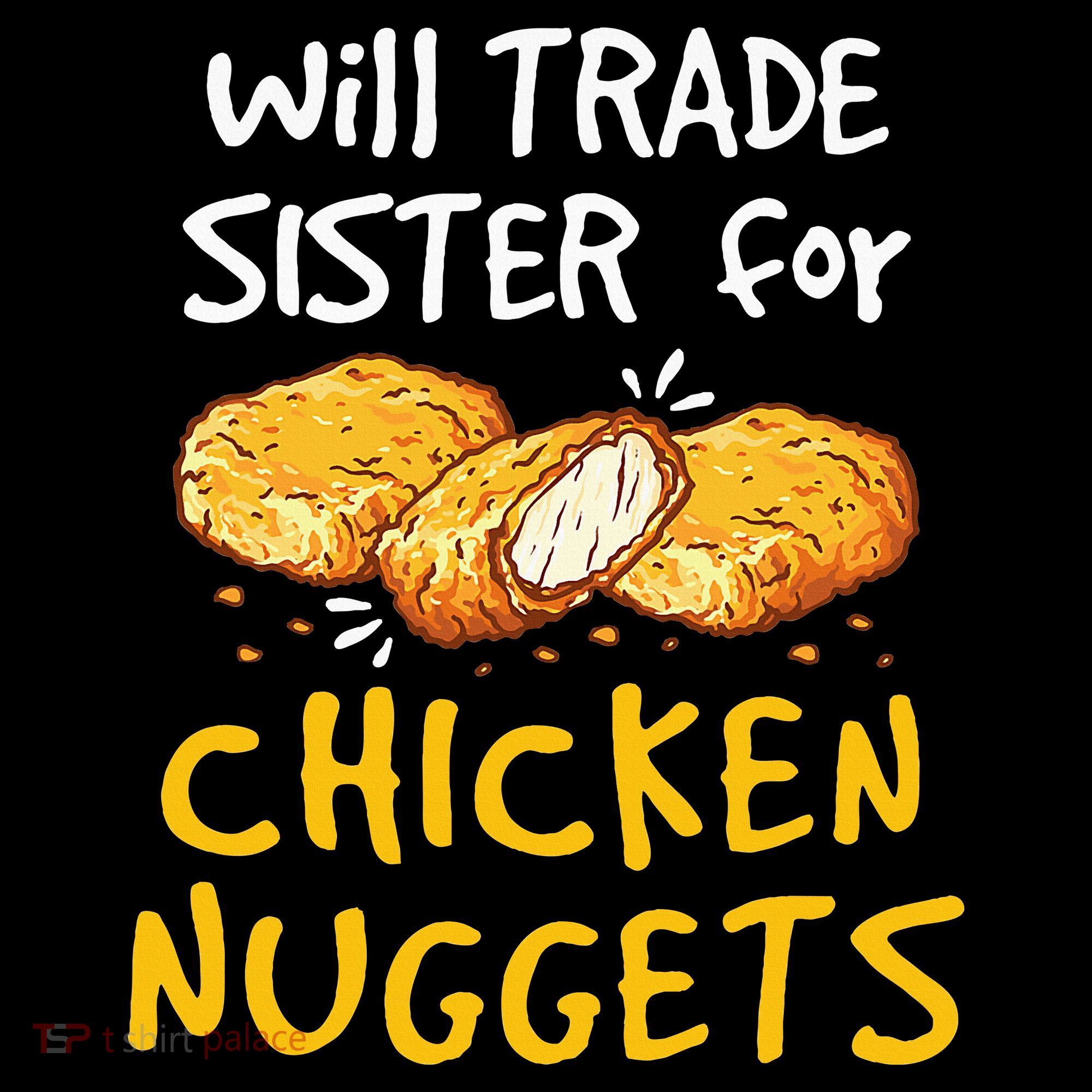 Will Trade Sister For Chicken Nuggets Mousepad
