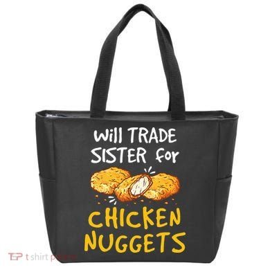 Will Trade Sister For Chicken Nuggets Tote Bag