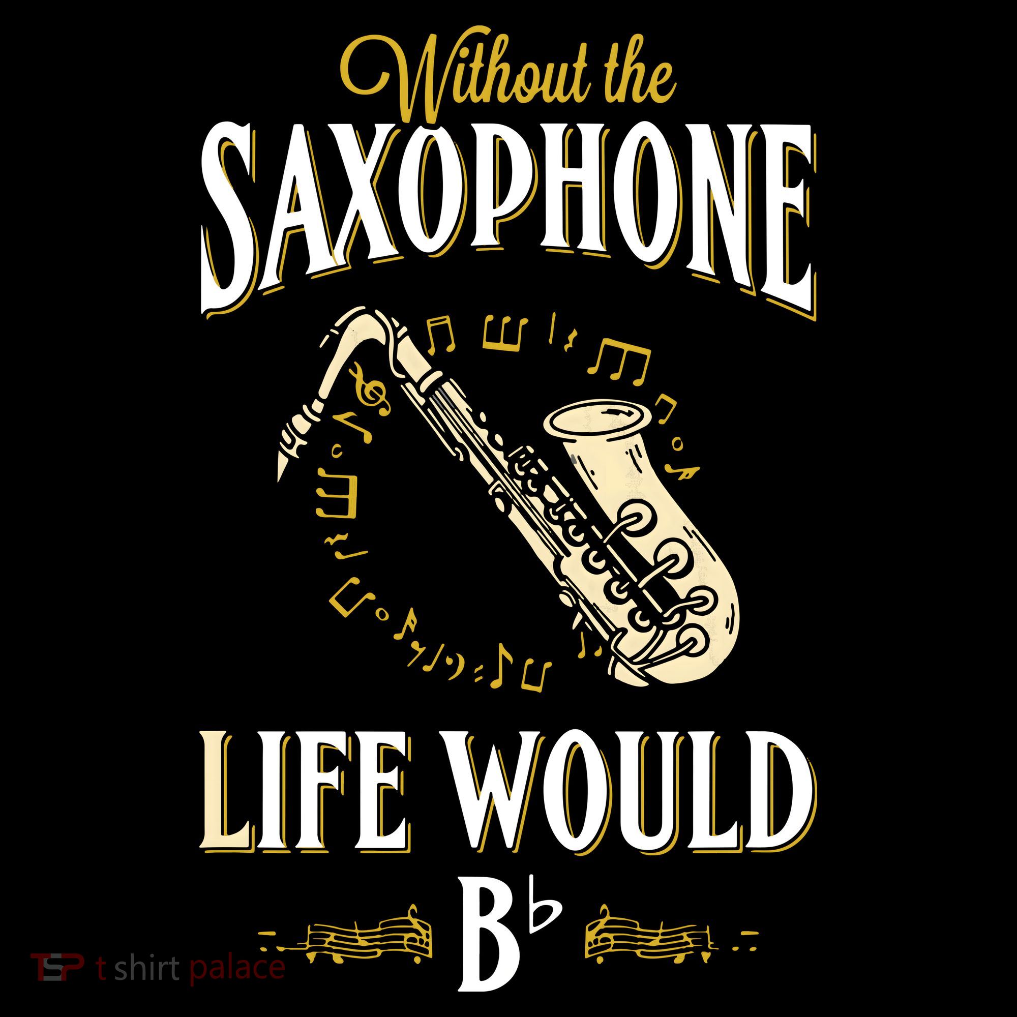 Without The Saxophone Life Would Bb Backpack