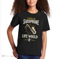 Without The Saxophone Life Would Bb Kids T-Shirt thumb 2