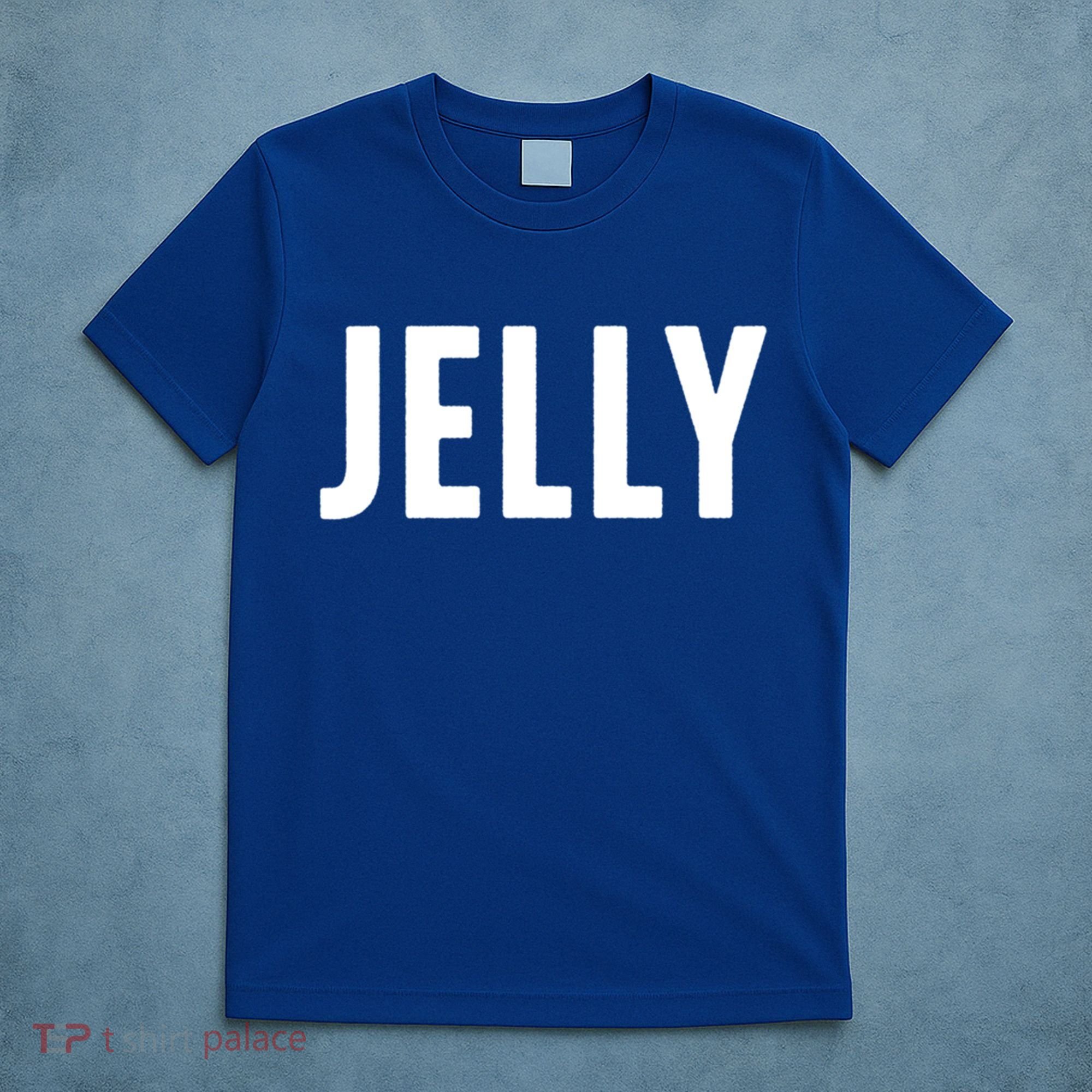 Word That Say Jelly For Peanut Butter And Jelly Couple Gift T-Shirt