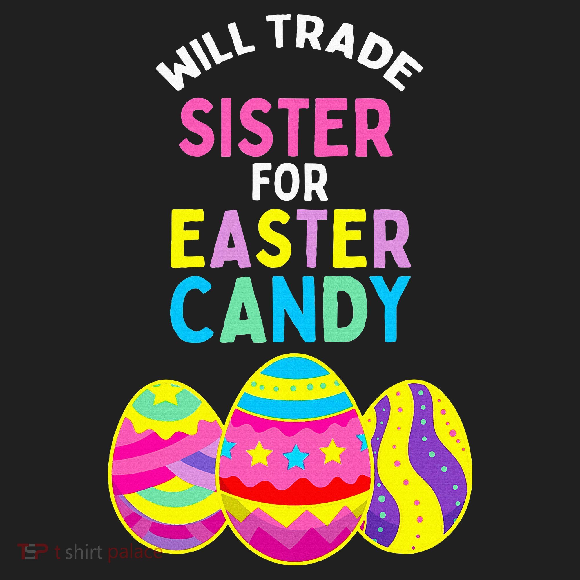 Will Trade Sister For Easter Candy Eggs Hat