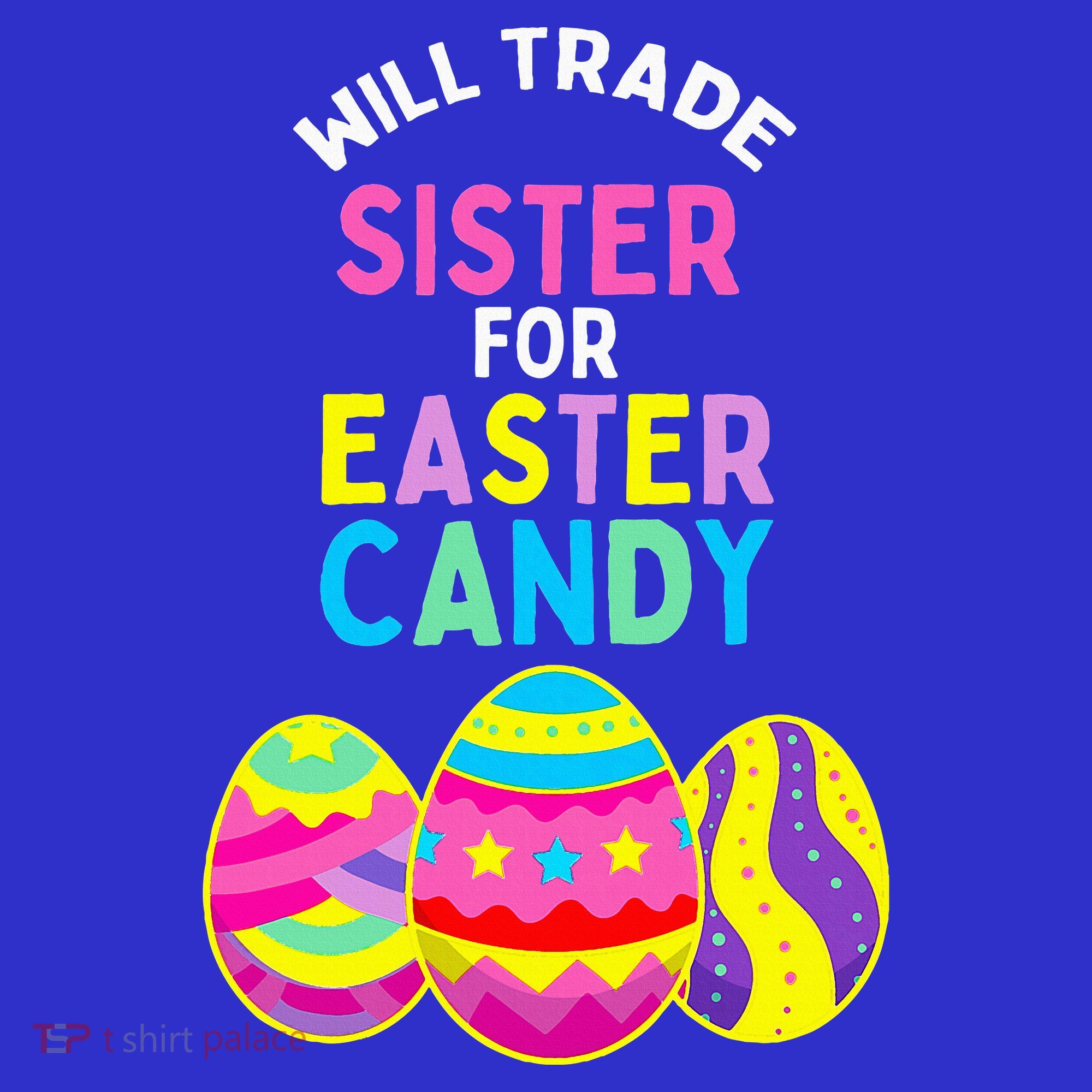 Will Trade Sister For Easter Candy Eggs Visor