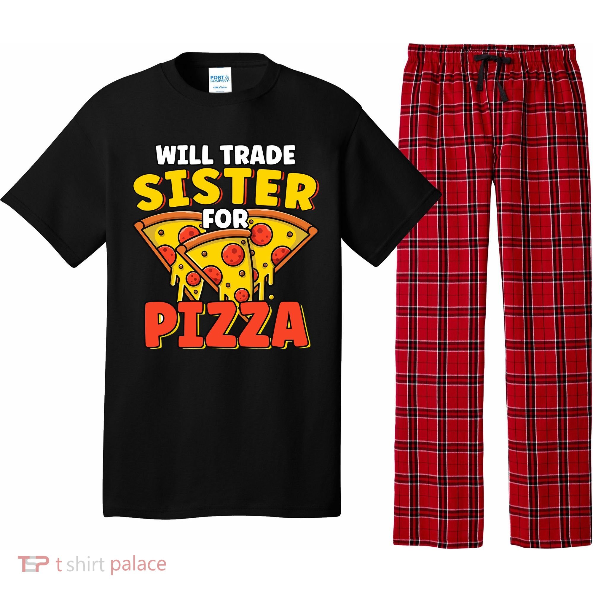 Will Trade Sister For Pizza Funny Pajama Set