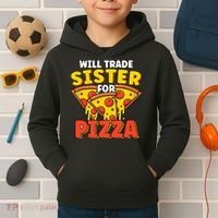 Will Trade Sister For Pizza Funny Kids Hoodie thumb 2