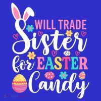 Will Trade Sister For Easter Candy Great Gift Easter Day Gift Women's Tank Top thumb 5