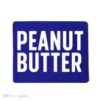 Word That Say Peanut Butter Peanut Butter And Jelly Couple Gift Mousepad thumb 0