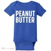 Word That Say Peanut Butter Peanut Butter And Jelly Couple Gift Baby Bodysuit thumb 0