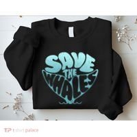 Whale Tail Save The Whales Sweatshirt thumb 2