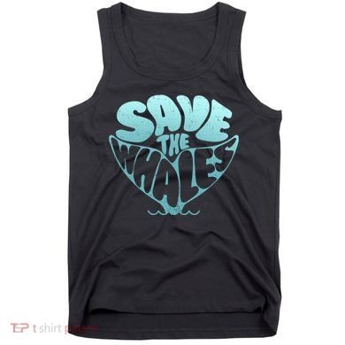 Whale Tail Save The Whales Tank Top