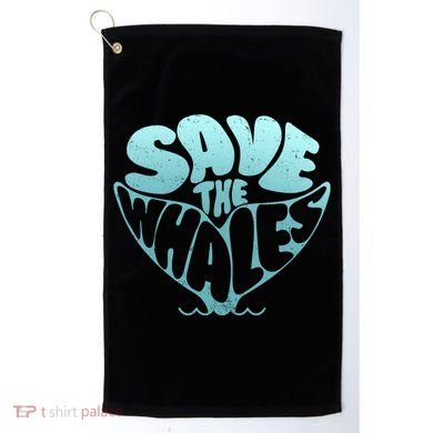 Whale Tail Save The Whales Golf Towel