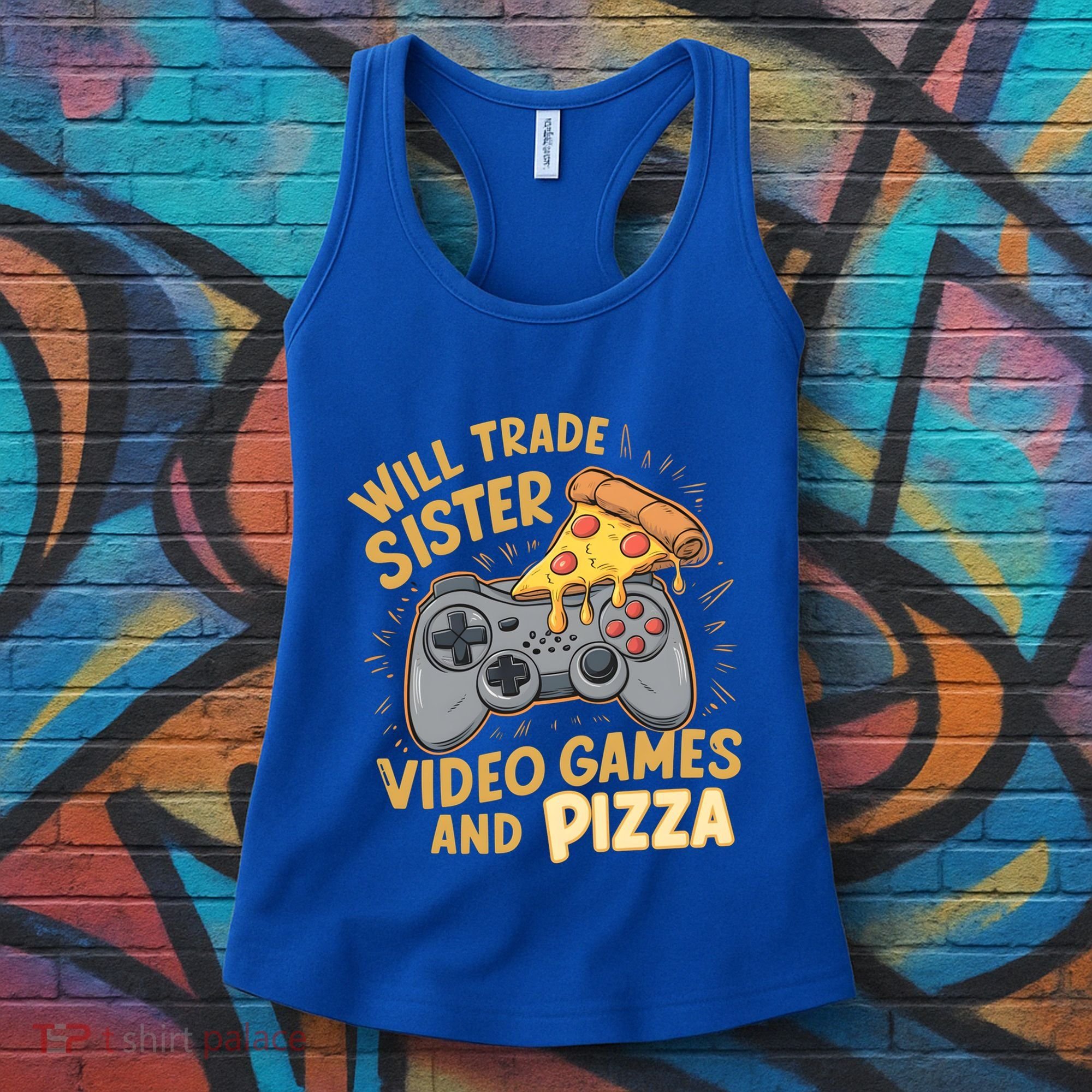 Will Trade Sister For Video Games And Pizza Gaming Cute Gift Women's Tank Top