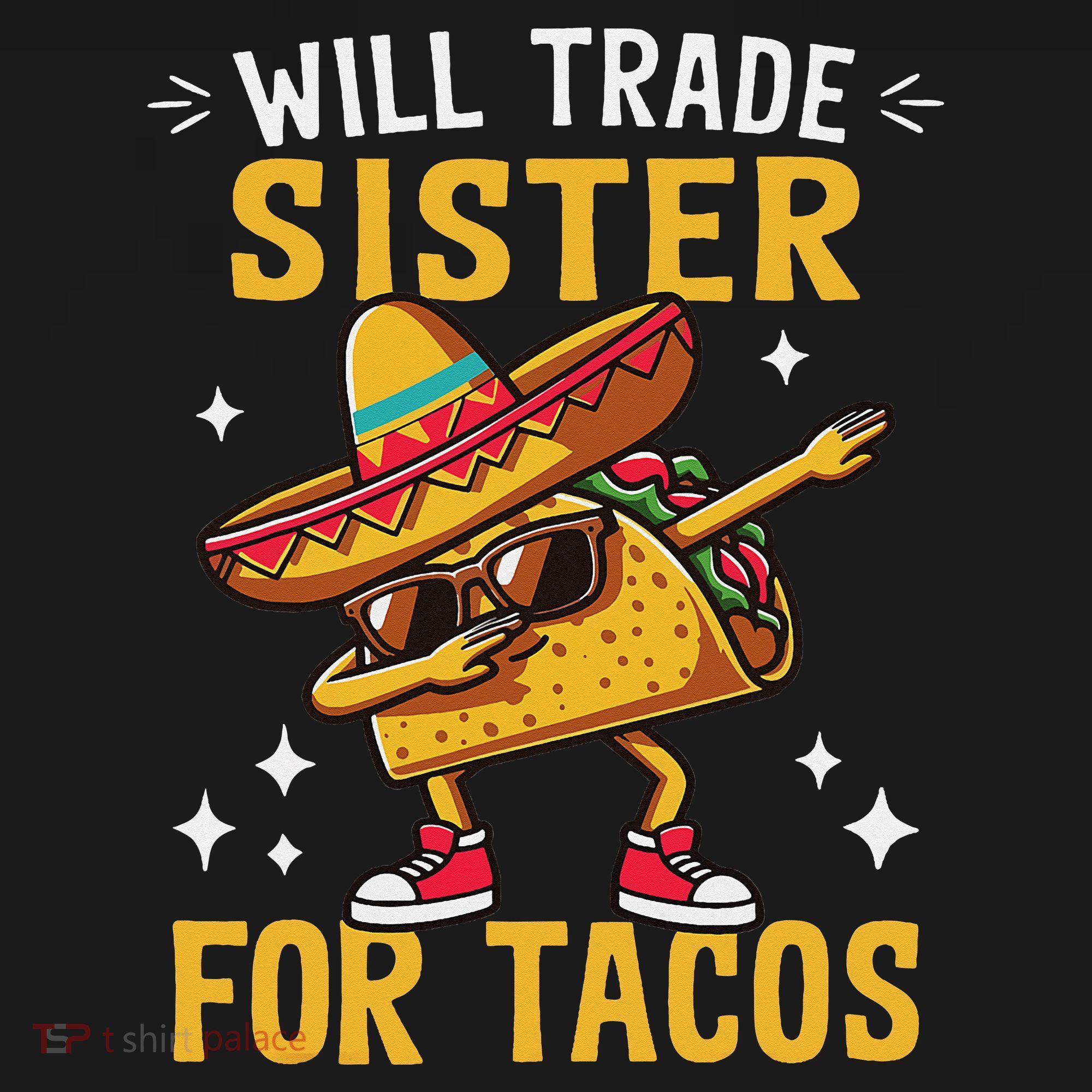 Will Trade Sister For Tacos Lovers Cute Funny Cinco De Mayo Tank Top