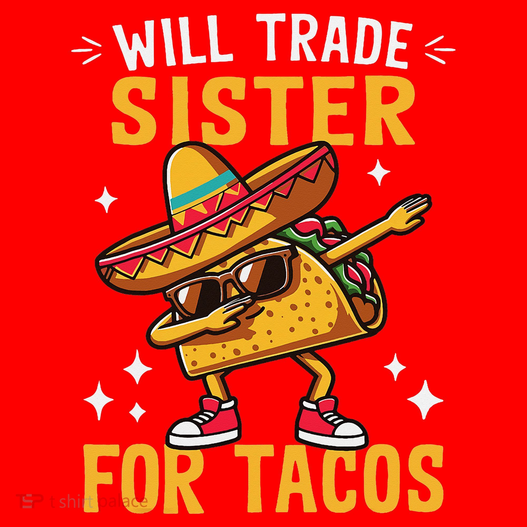 Will Trade Sister For Tacos Lovers Cute Funny Cinco De Mayo Santa Hat
