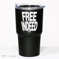 Who The Son Sets Free Free Indeed Bold Tumbler thumb 0