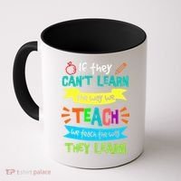 We Teach The Way They Learn SPED Special Teacher  Coffee Mug thumb 0