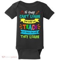 We Teach The Way They Learn SPED Special Teacher  Baby Bodysuit thumb 0
