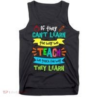 We Teach The Way They Learn SPED Special Teacher  Tank Top thumb 0