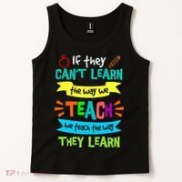 We Teach The Way They Learn SPED Special Teacher  Tank Top thumb 2