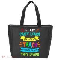 We Teach The Way They Learn SPED Special Teacher  Tote Bag thumb 0