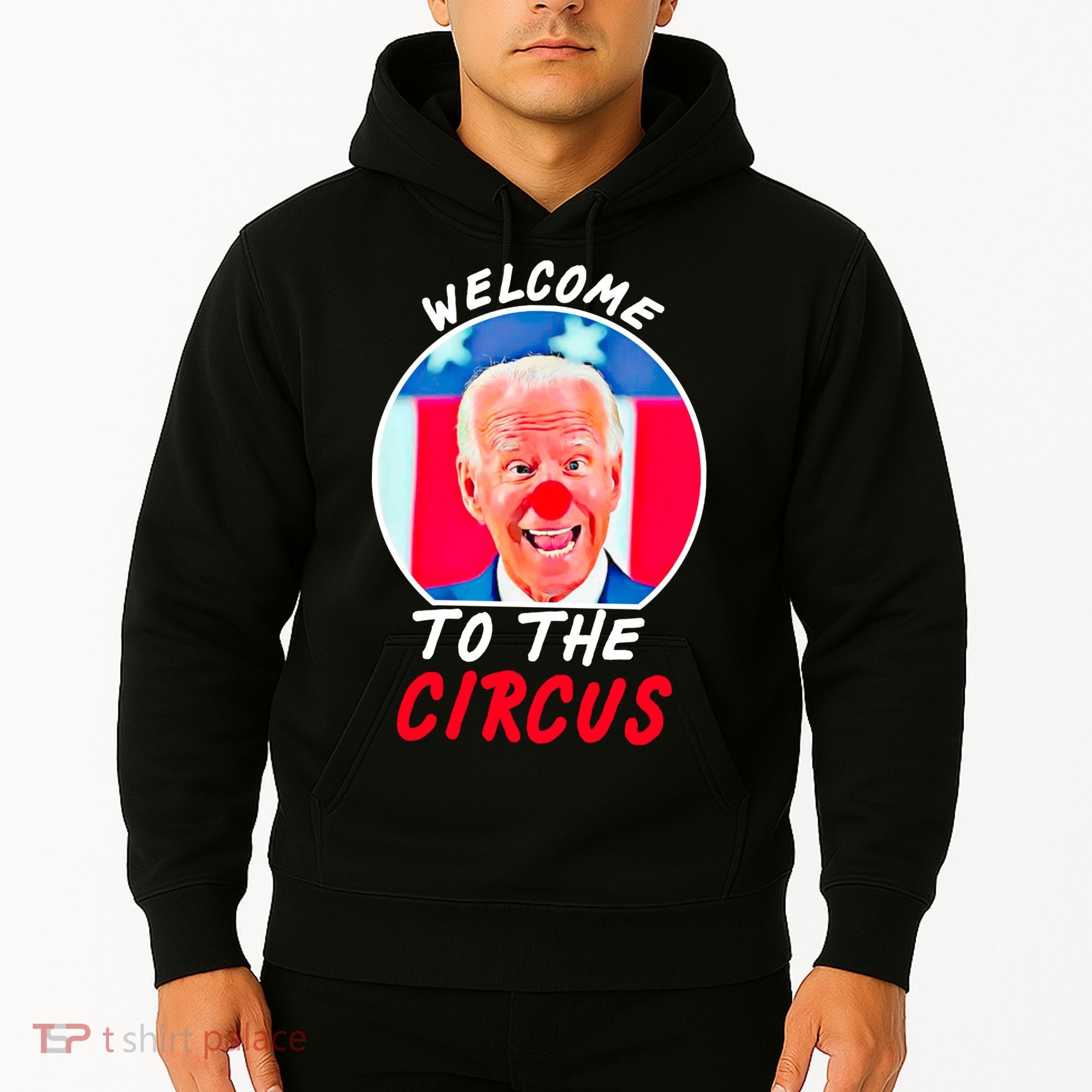 Welcome To The Circus Funny Anti Biden Clown Hoodie