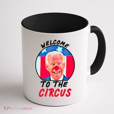 Welcome To The Circus Funny Anti Biden Clown Coffee Mug back