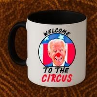 Welcome To The Circus Funny Anti Biden Clown Coffee Mug thumb 2