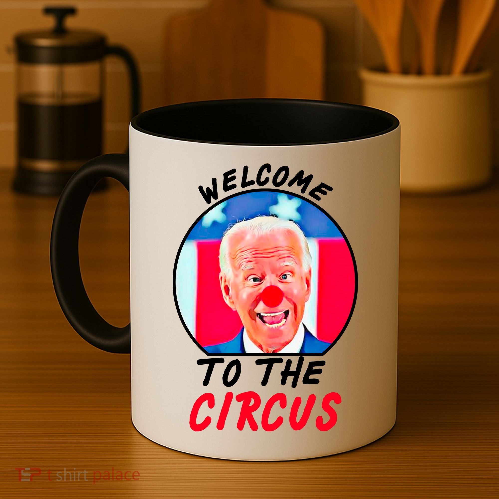 Welcome To The Circus Funny Anti Biden Clown Coffee Mug