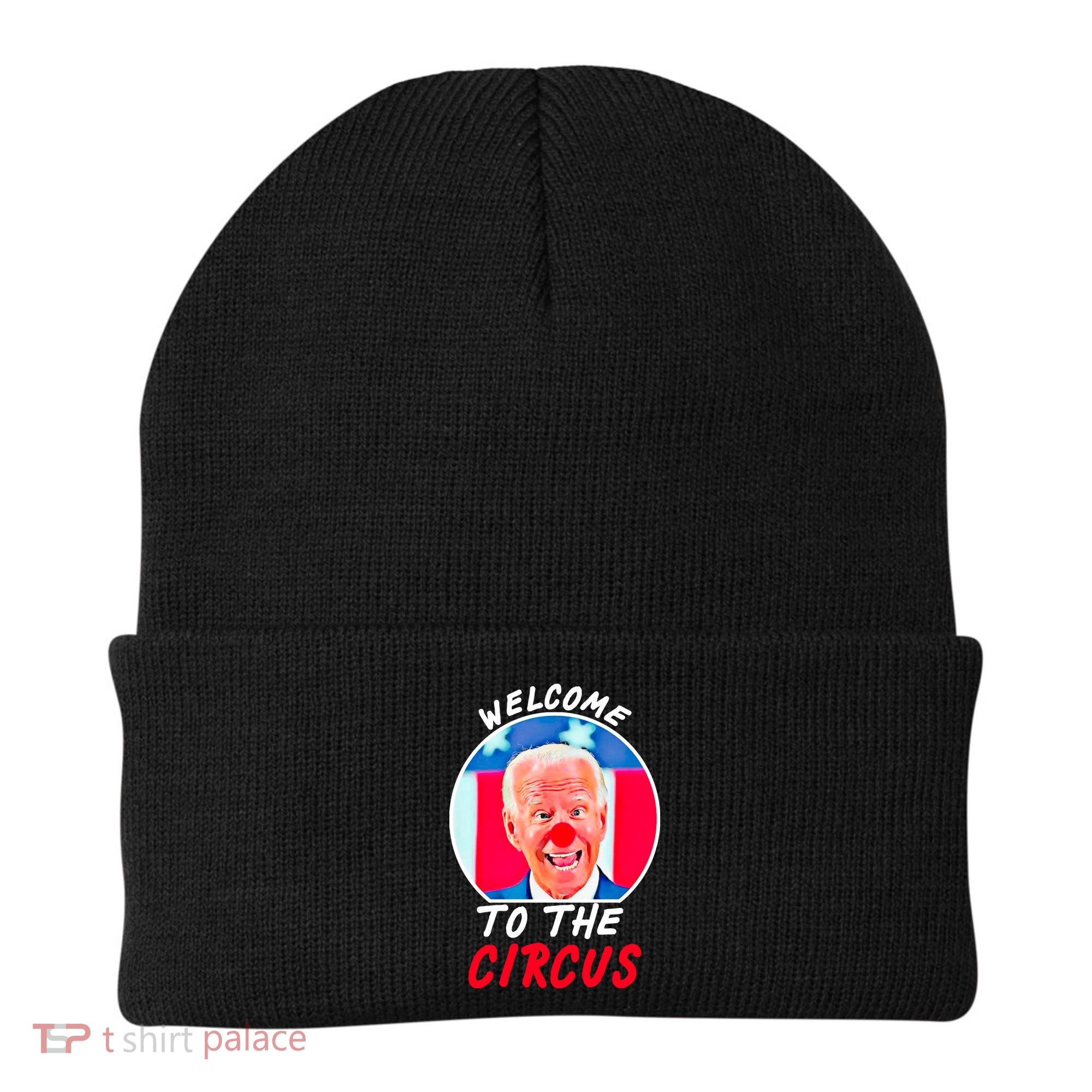 Welcome To The Circus Funny Anti Biden Clown Beanie