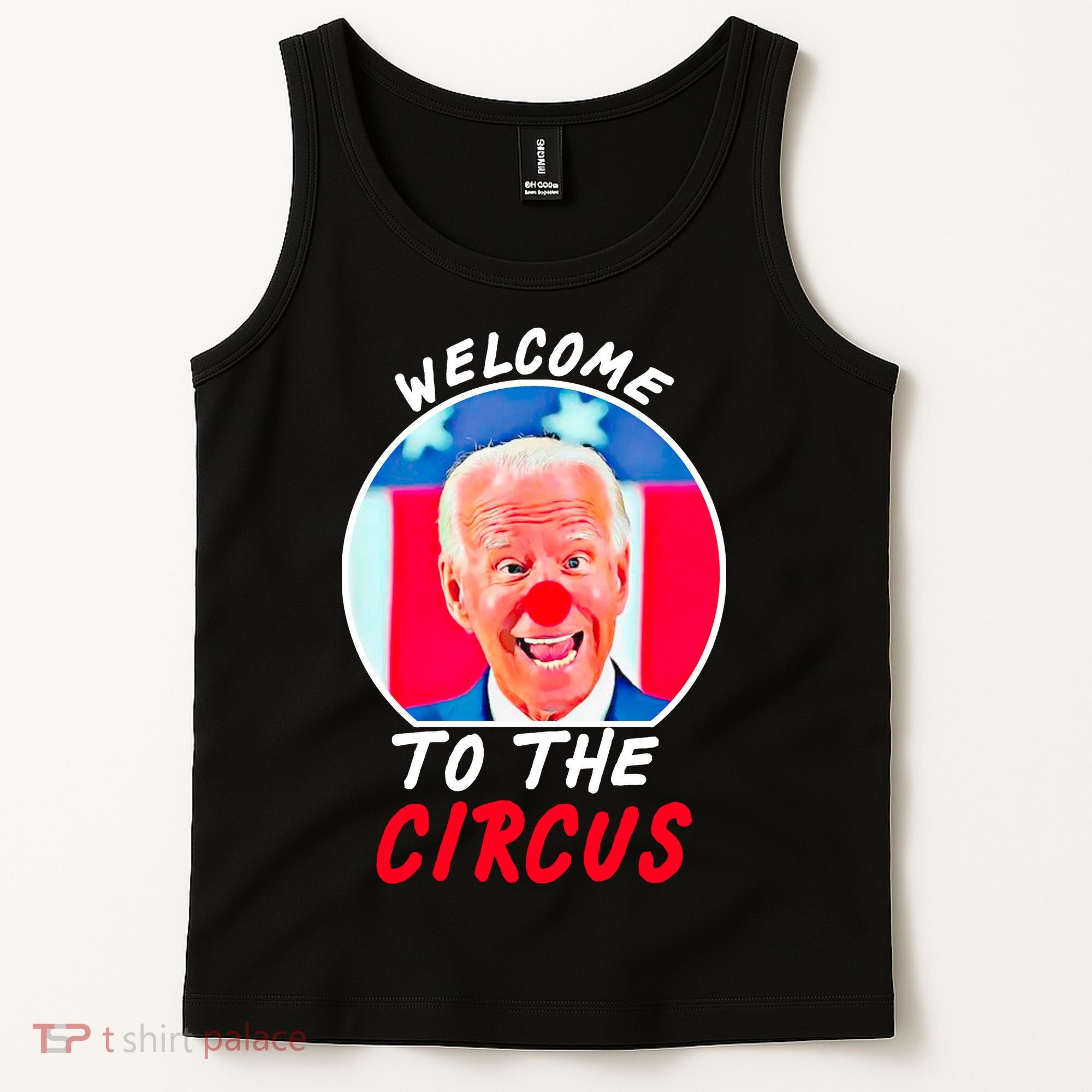 Welcome To The Circus Funny Anti Biden Clown Tank Top