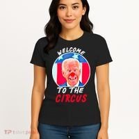 Welcome To The Circus Funny Anti Biden Clown Women's T-Shirt thumb 4