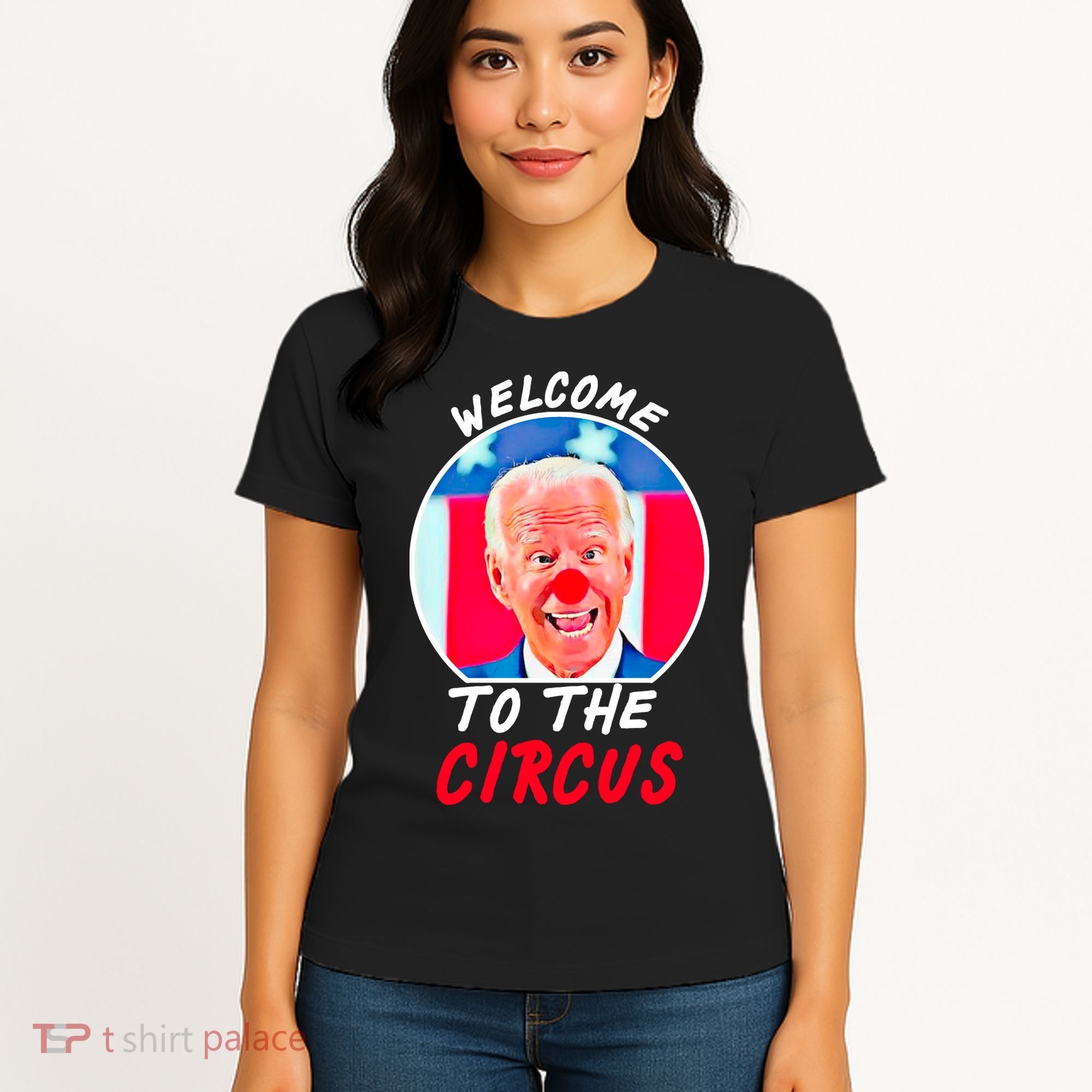 Welcome To The Circus Funny Anti Biden Clown Women's T-Shirt