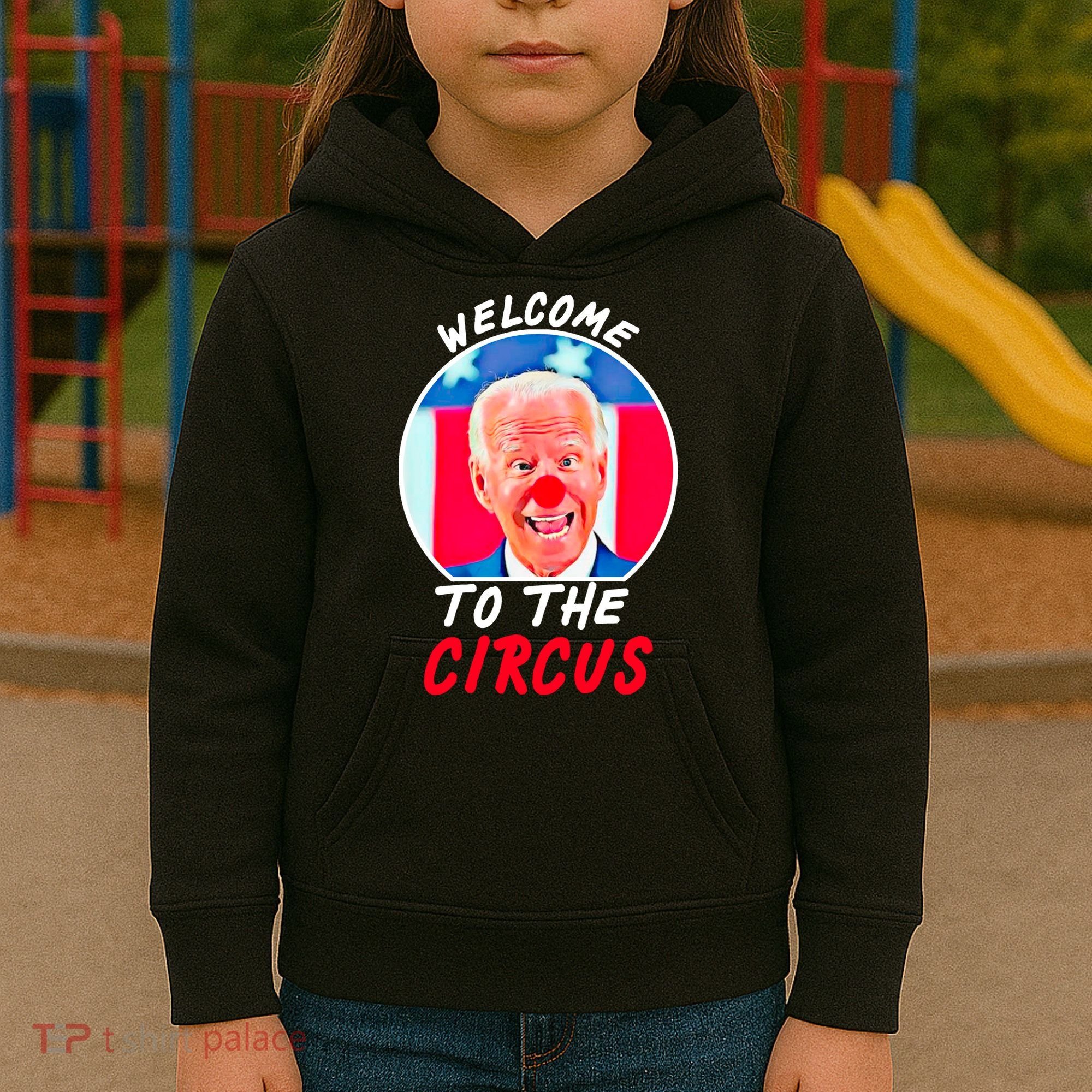 Welcome To The Circus Funny Anti Biden Clown Kids Hoodie