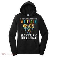 We Teach The Way They Lean Autism Awareness Month Women's Hoodie thumb 0