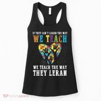 We Teach The Way They Lean Autism Awareness Month Women's Tank Top thumb 0