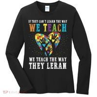We Teach The Way They Lean Autism Awareness Month Women's Long Sleeve Shirt thumb 0