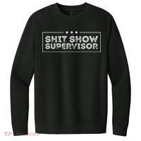 Welcome To The Shitshow Meme (Explicit), Supervisor V.I.T. Fleece Crew Sweatshirt thumb 0