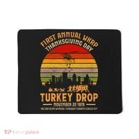 WKRP Thanksgiving Turkey Drop God Is My Witness Turkeys Fly Mousepad thumb 0