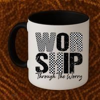 Worship Through The Worry Christian Faith Jesus Coffee Mug thumb 2